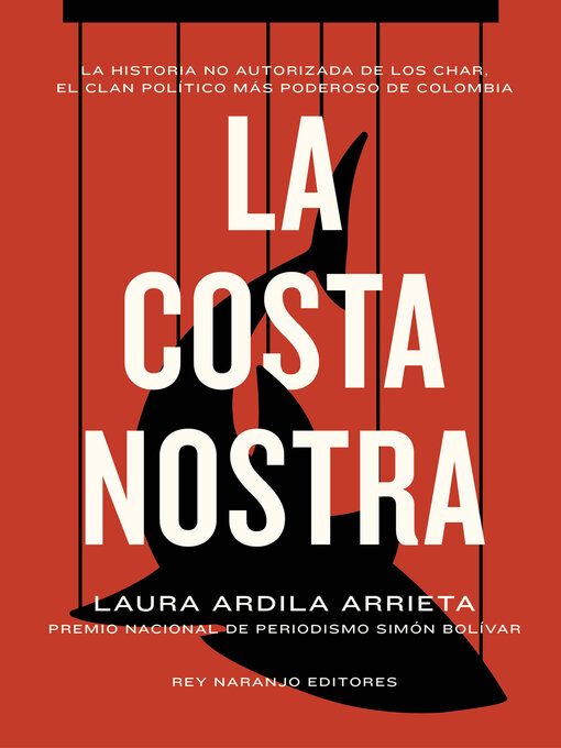 Detalles del título La Costa Nostra de Laura Ardila - Disponible